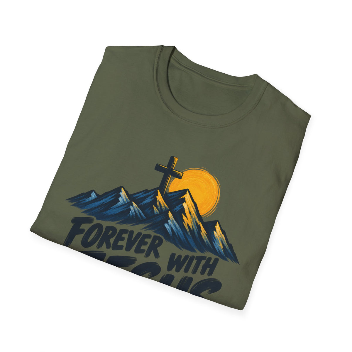 Forever With Jesus T-Shirt — Christian Faith Mountain Cross Tee (John 14:3)