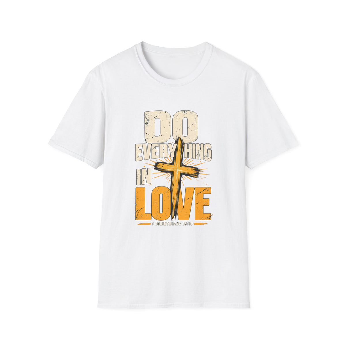Do Everything in Love T-Shirt — Christian Cross Faith Tee