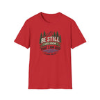 Be Still and Know T-Shirt — Psalm 46:10 Mountain Faith Tee
