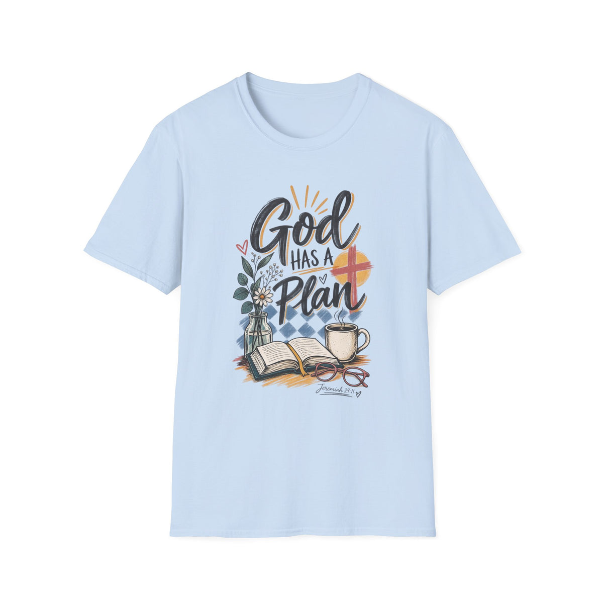 God Has a Plan Christian Faith T-Shirt