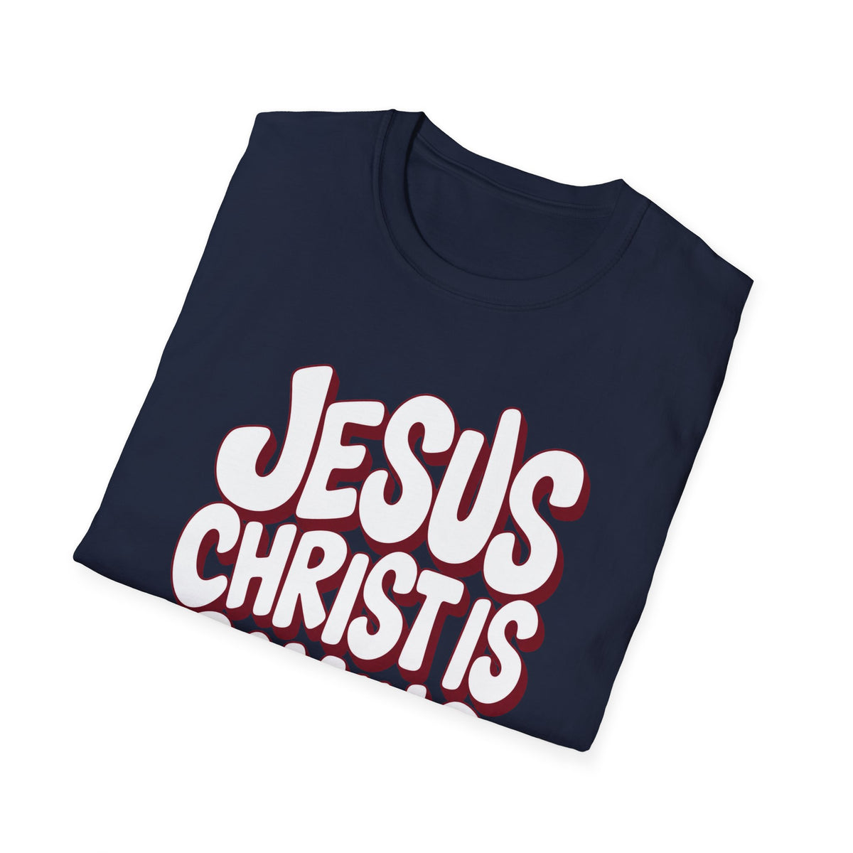 Jesus Christ Is Coming Back Christian Faith T-Shirt