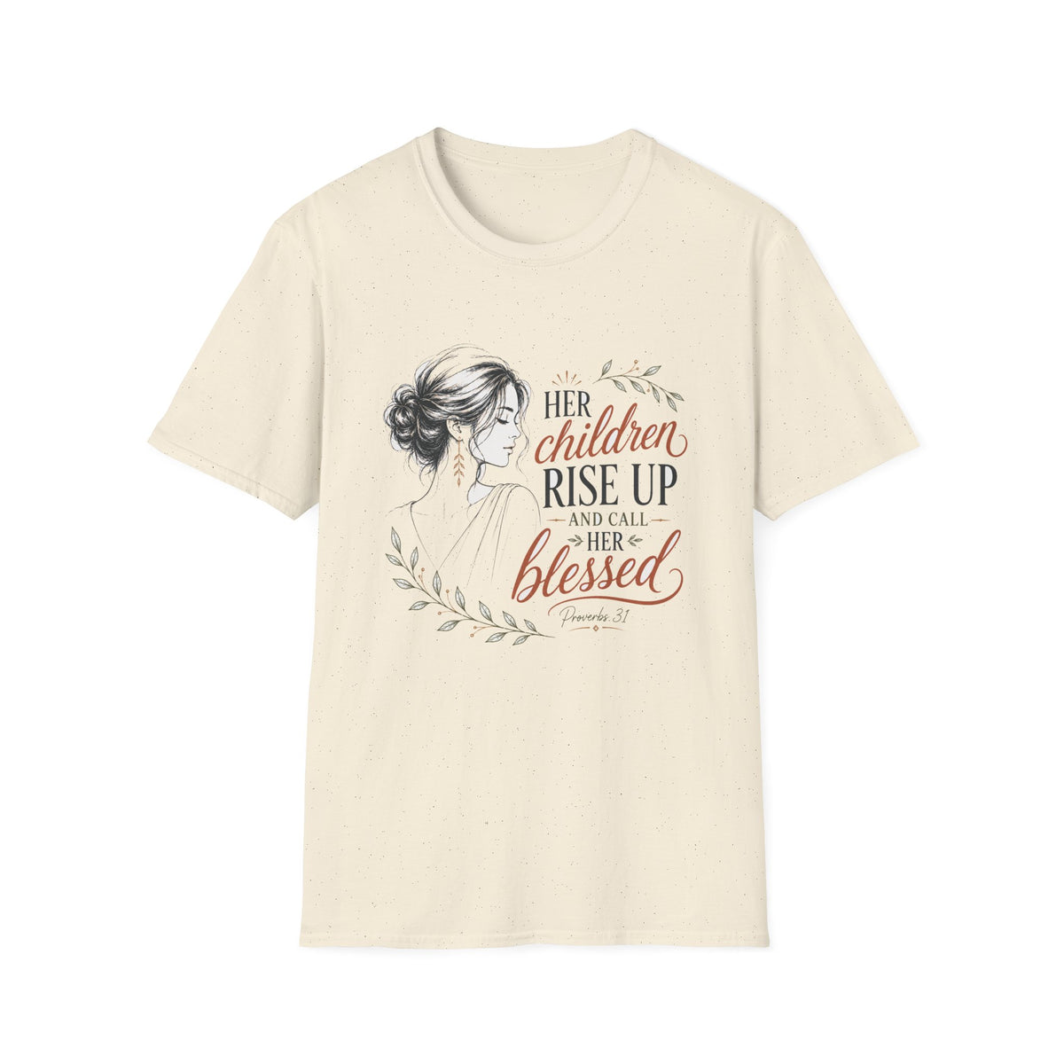 Her Children Rise Up Blessed T-Shirt — Inspirational Tee