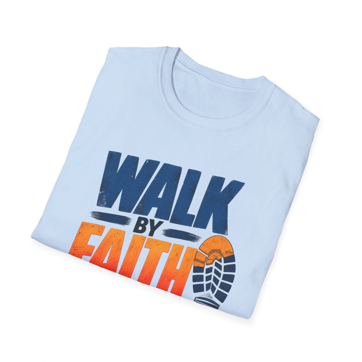 Walk by Faith T-Shirt – 2 Corinthians 5:7 Inspirational Christian Tee