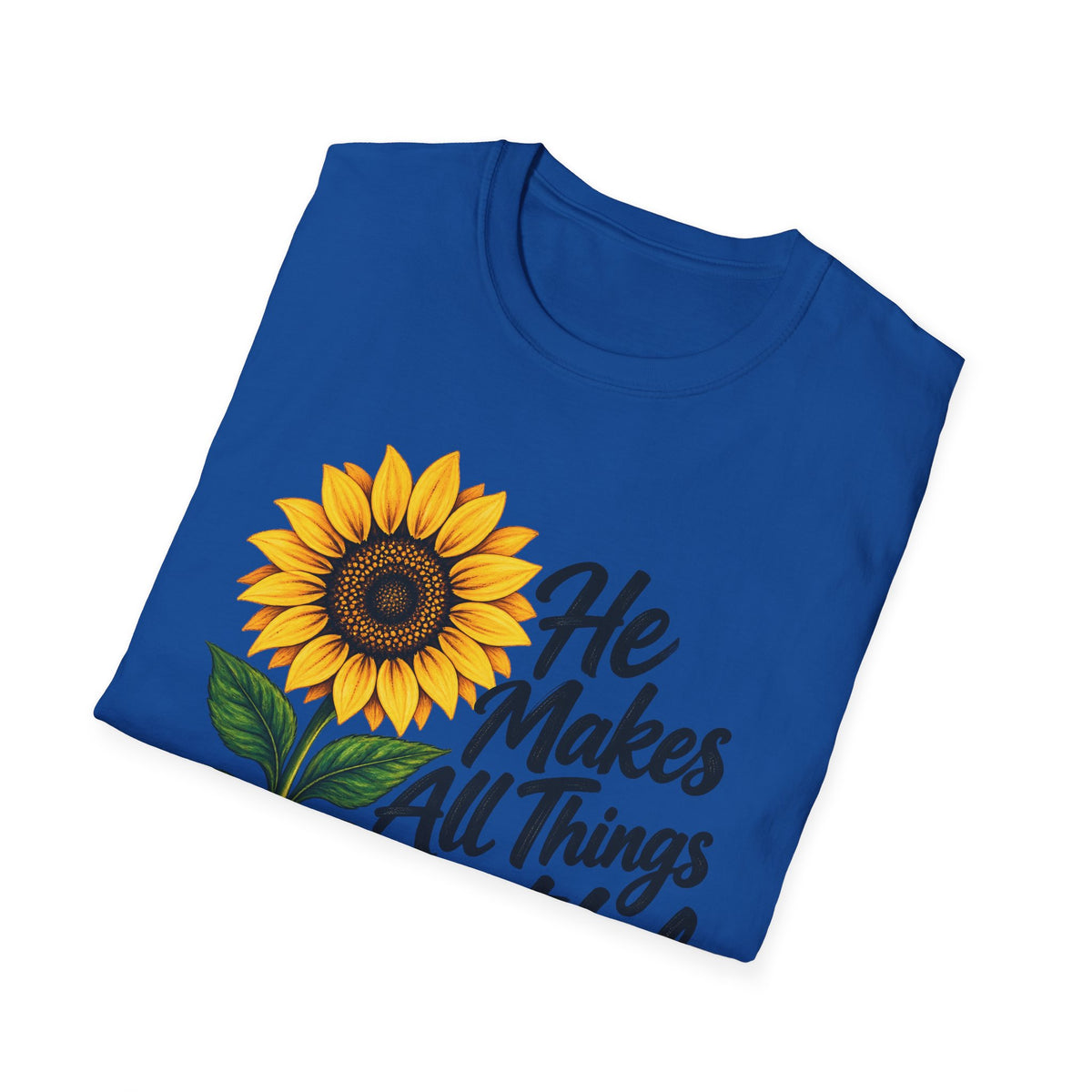 Sunflower 'He Makes All Things Beautiful' Christian T-Shirt