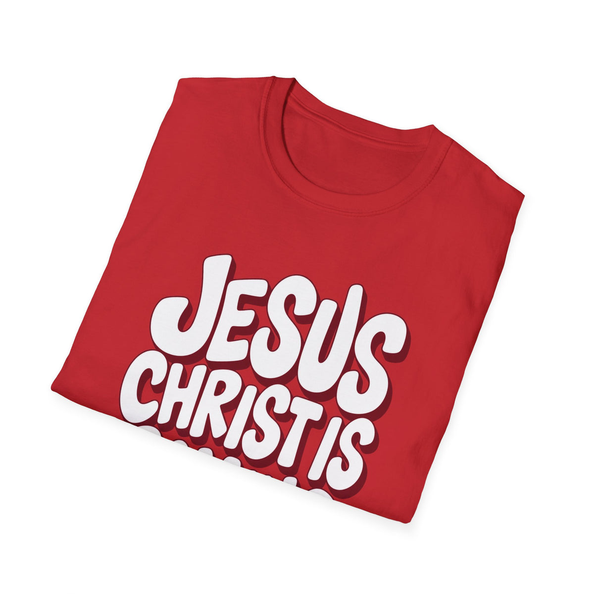 Jesus Christ Is Coming Back Christian Faith T-Shirt