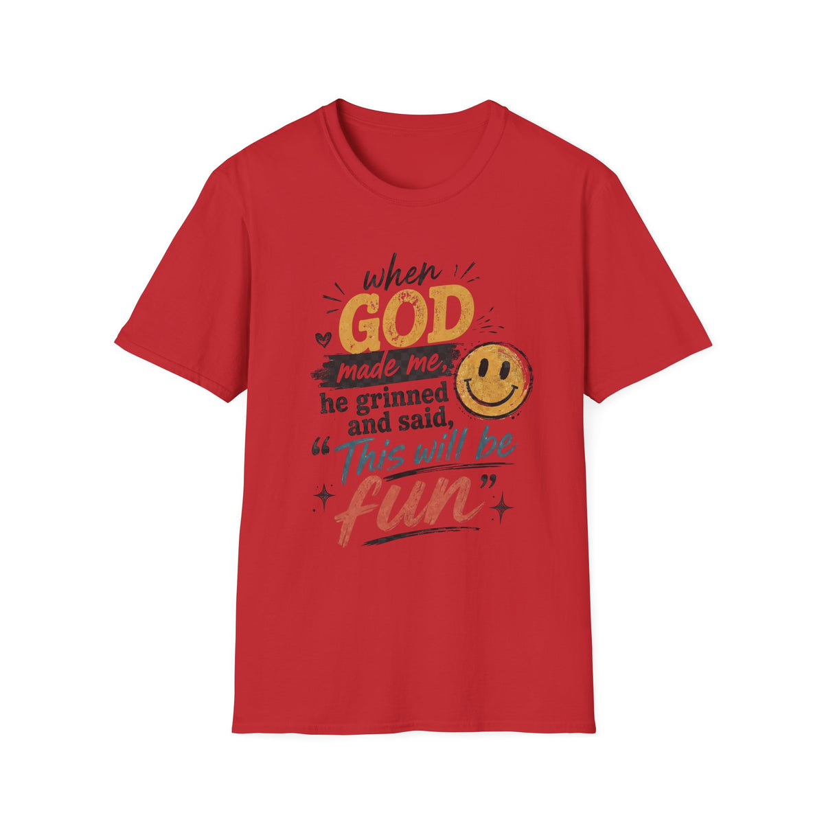 T-Shirt — "God This Will Be Fun" Vintage Smiley Faith Tee