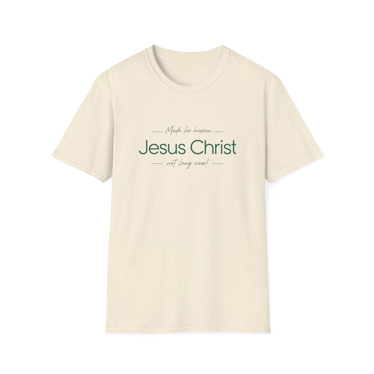 Jesus Christ Faith Shirt — "Green Print Made in Heaven" Inspirational Christian Tee