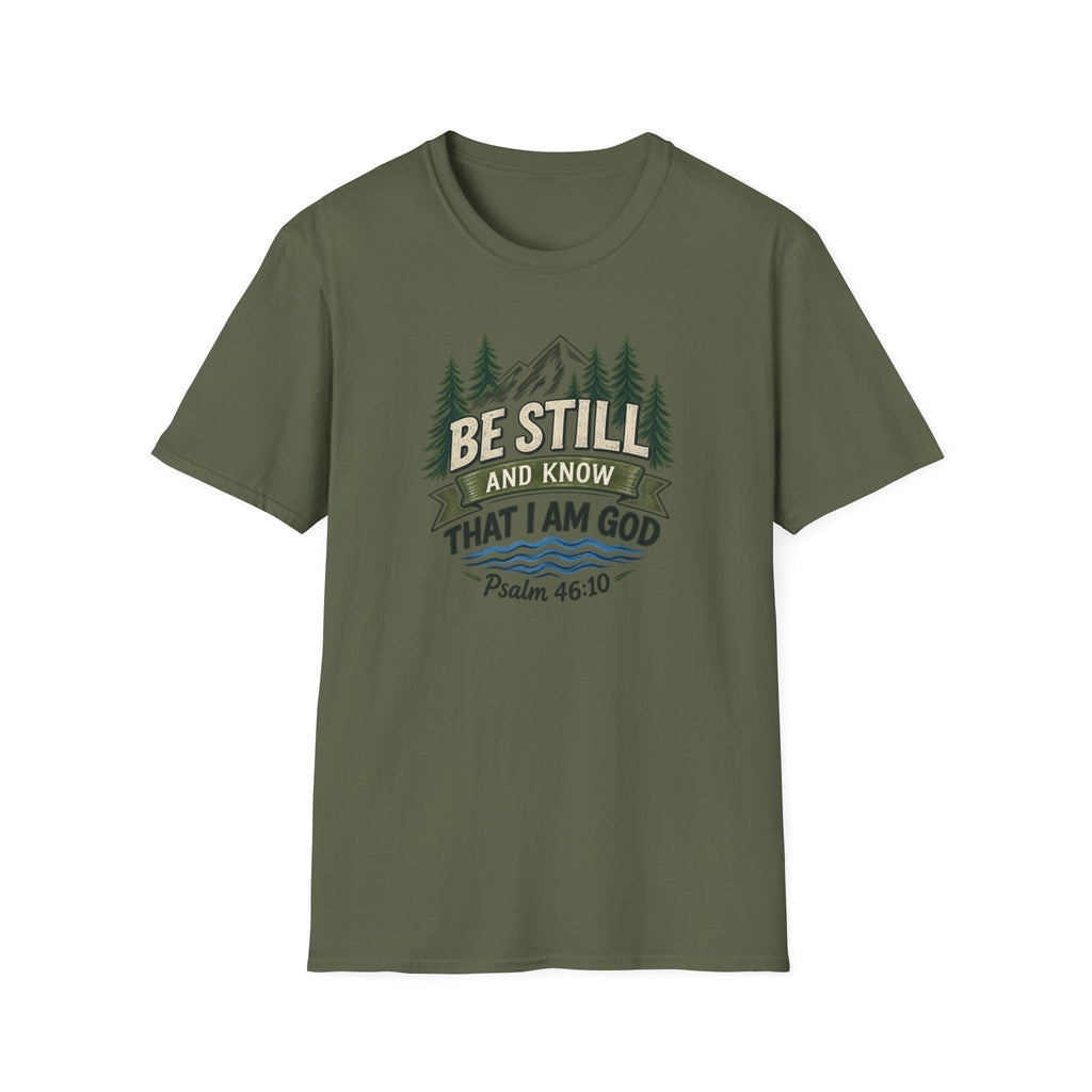 Be Still and Know T-Shirt — Psalm 46:10 Mountain Faith Tee