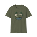 Be Still and Know T-Shirt — Psalm 46:10 Mountain Faith Tee