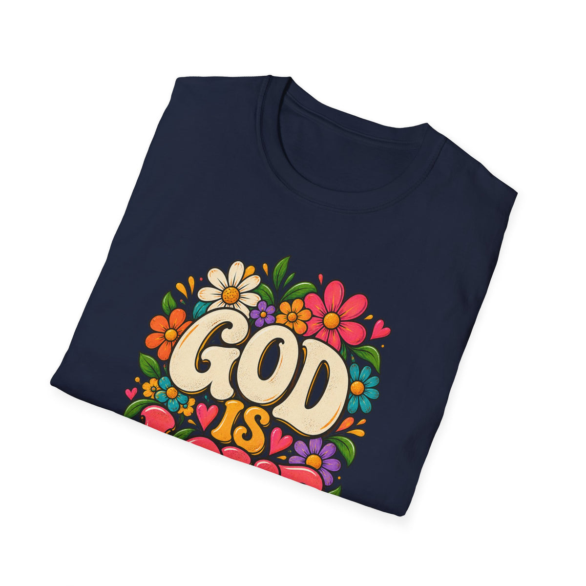 God Is Love Floral Christian T-Shirt