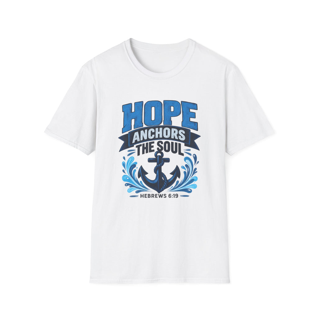 Hope Anchors the Soul T-Shirt — Christian Anchor Tee (Hebrews 6:19)