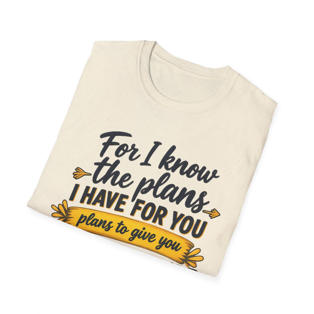 Jeremiah 29:11 Inspirational T‑Shirt — "For I Know the Plans I Have for You" Christian Faith Tee