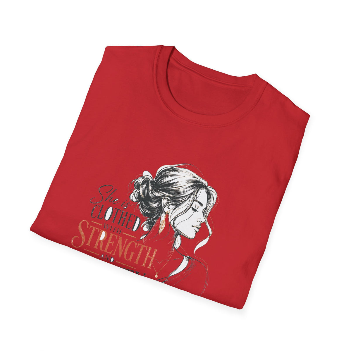 Strength & Dignity Graphic T-Shirt — 'She is clothed in strength and dignity' Inspirational Women's Tee