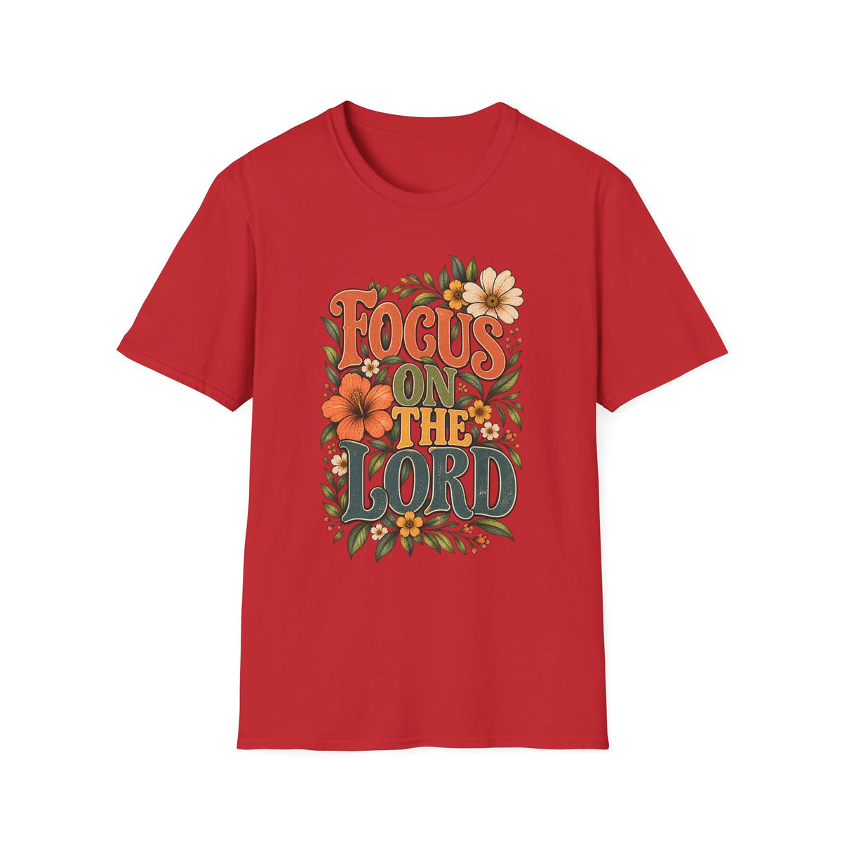 Focus on the Lord Floral Christian T-Shirt