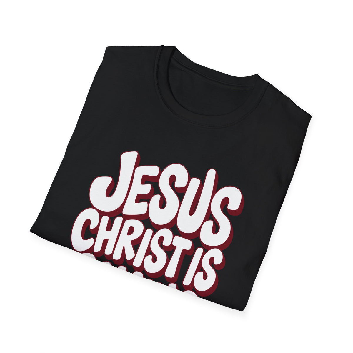Jesus Christ Is Coming Back Christian Faith T-Shirt