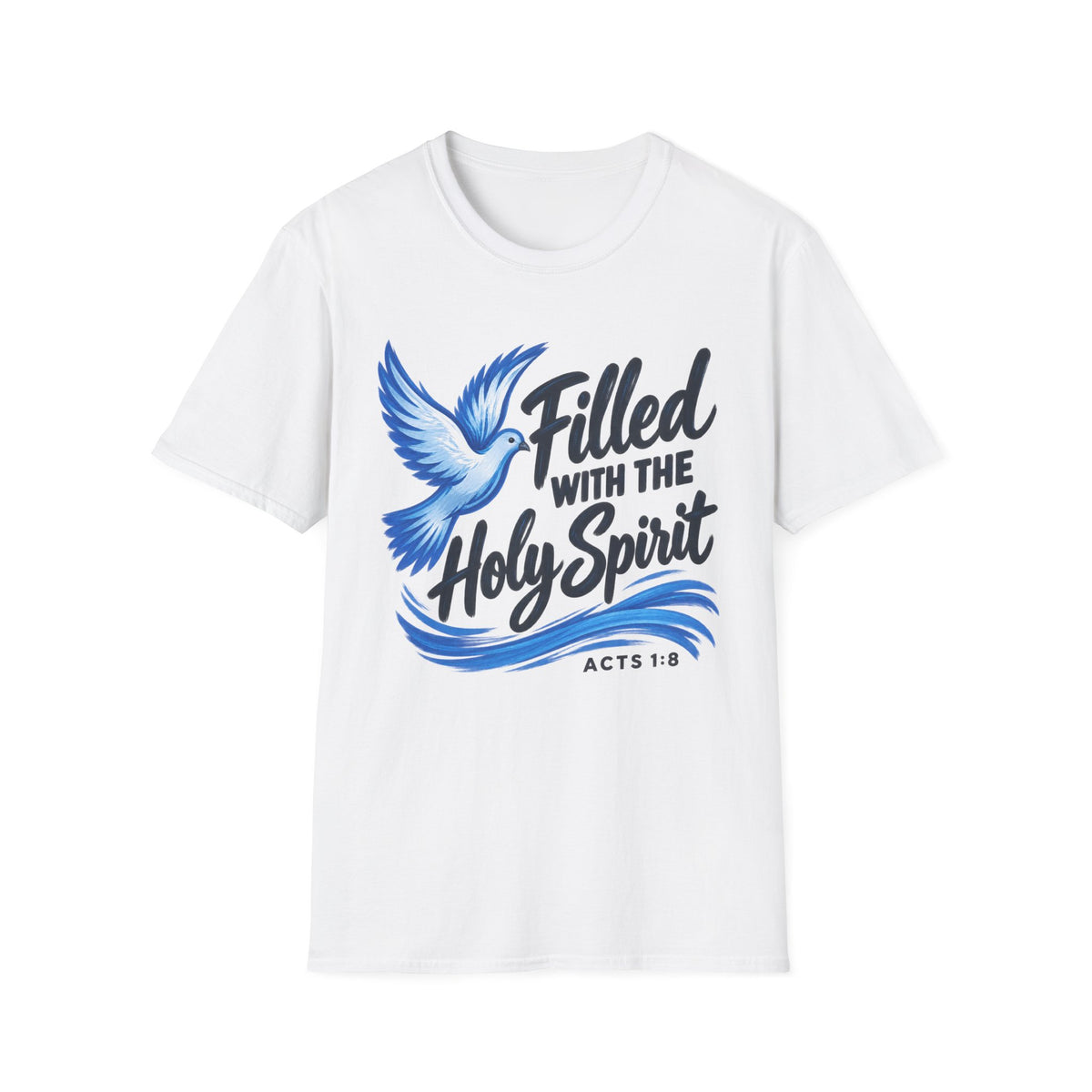 Filled With the Holy Spirit T-Shirt — Christian Dove Scripture Tee (Acts 1:8)