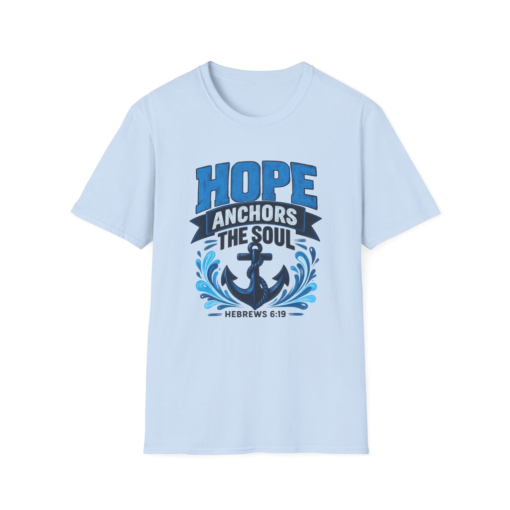 Hope Anchors the Soul T-Shirt — Christian Anchor Tee (Hebrews 6:19)
