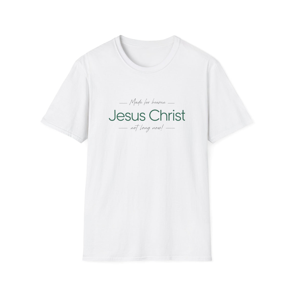 Jesus Christ Faith Shirt — "Green Print Made in Heaven" Inspirational Christian Tee