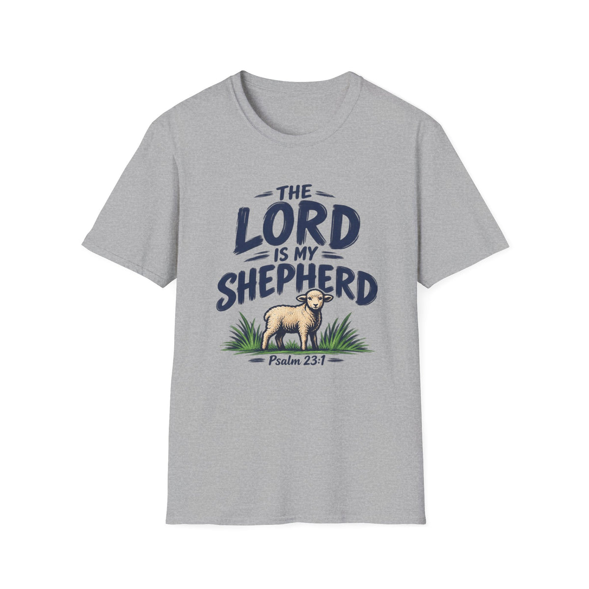 The Lord Is My Shepherd Psalm 23:1 Christian T-Shirt