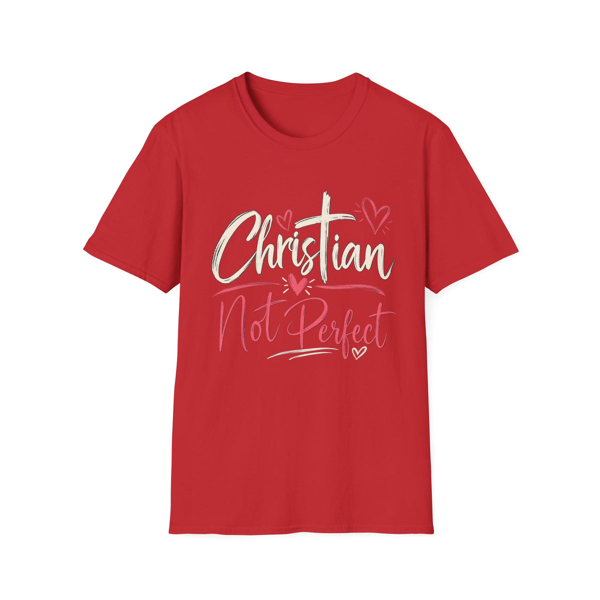 Christian Not Perfect Faith T-Shirt