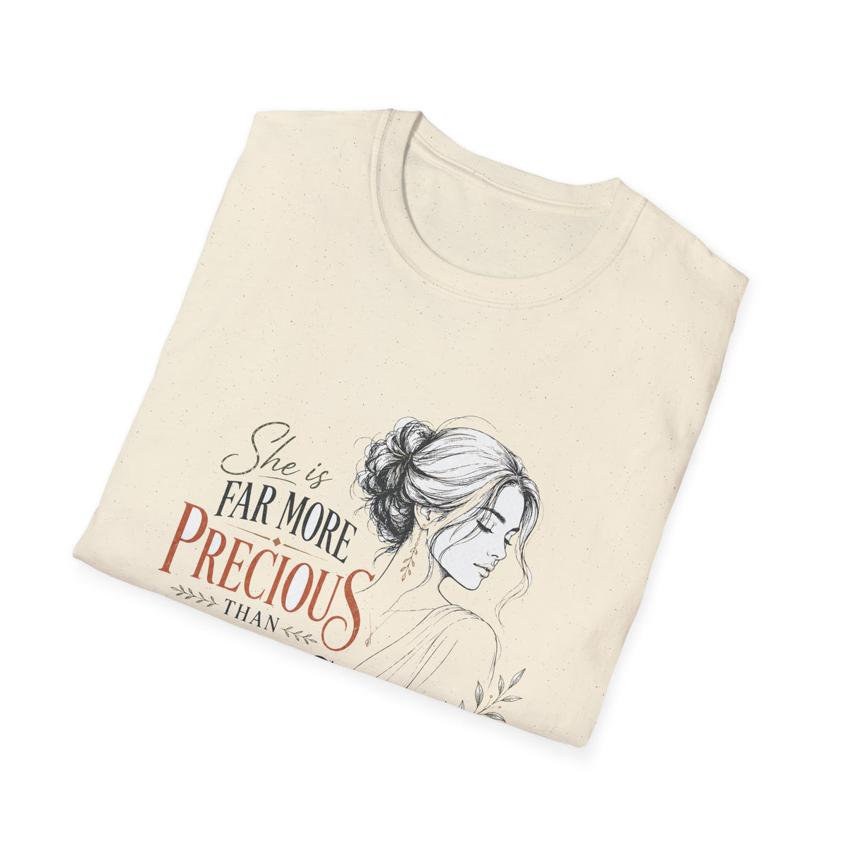 Precious as Rubies T-Shirt — She Is Far More Precious Faith Christian Tee