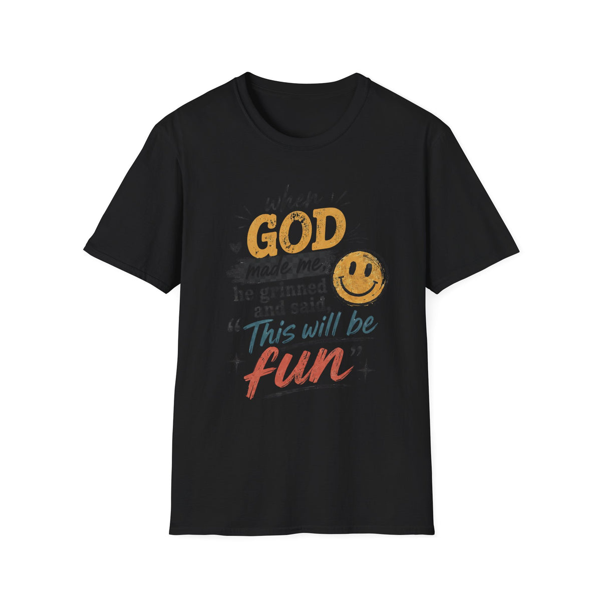 T-Shirt — "God This Will Be Fun" Vintage Smiley Faith Tee