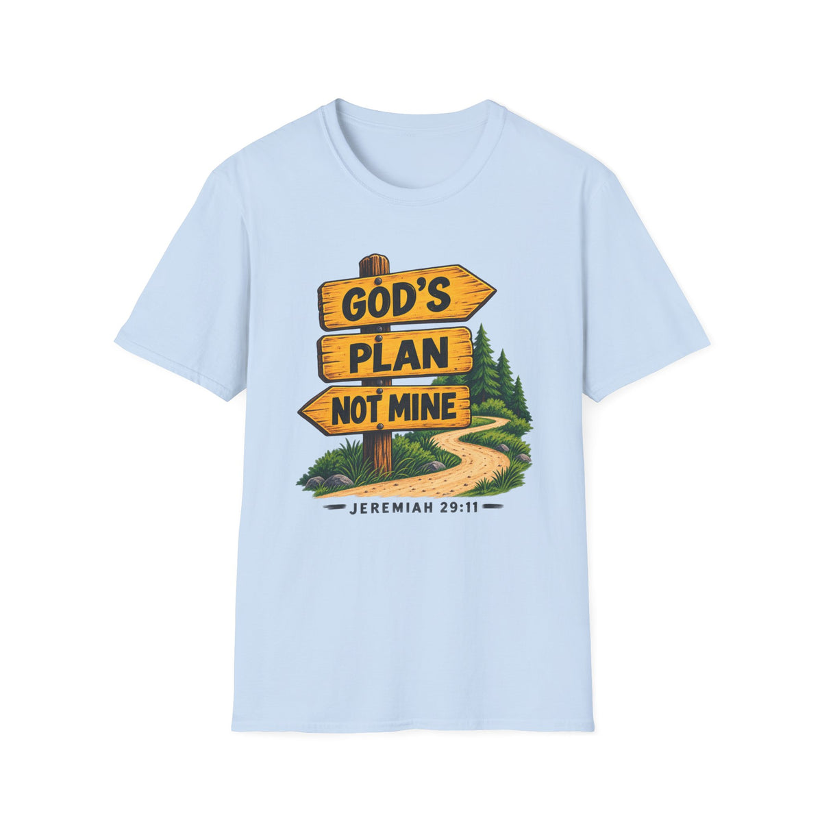 God's Plan Not Mine T-Shirt – Jeremiah 29:11 Christian Faith Tee