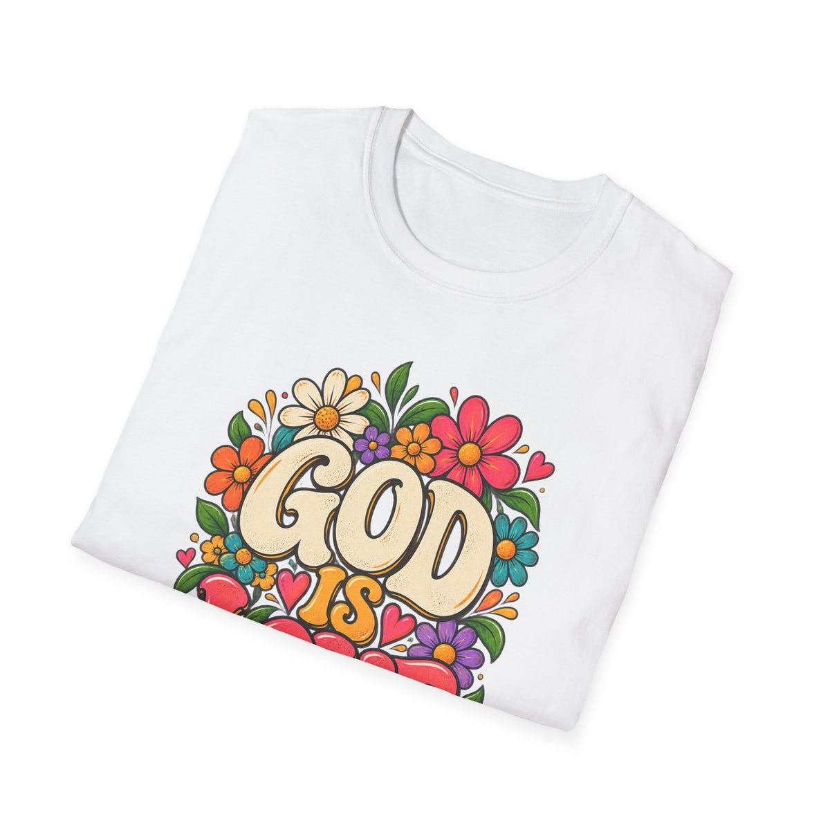 God Is Love Floral Christian T-Shirt