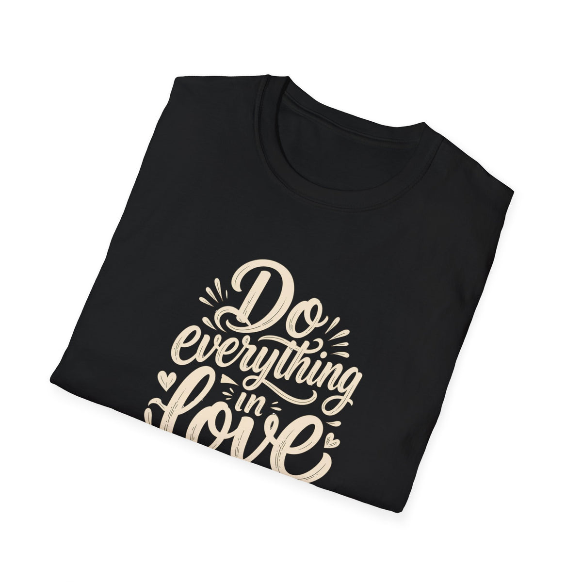Do Everything With Love T-Shirt — 1 Corinthians 16:14 Christian Tee