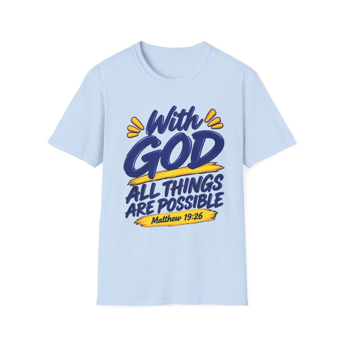 With God All Things Are Possible Christian T-Shirt – Matthew 19:26