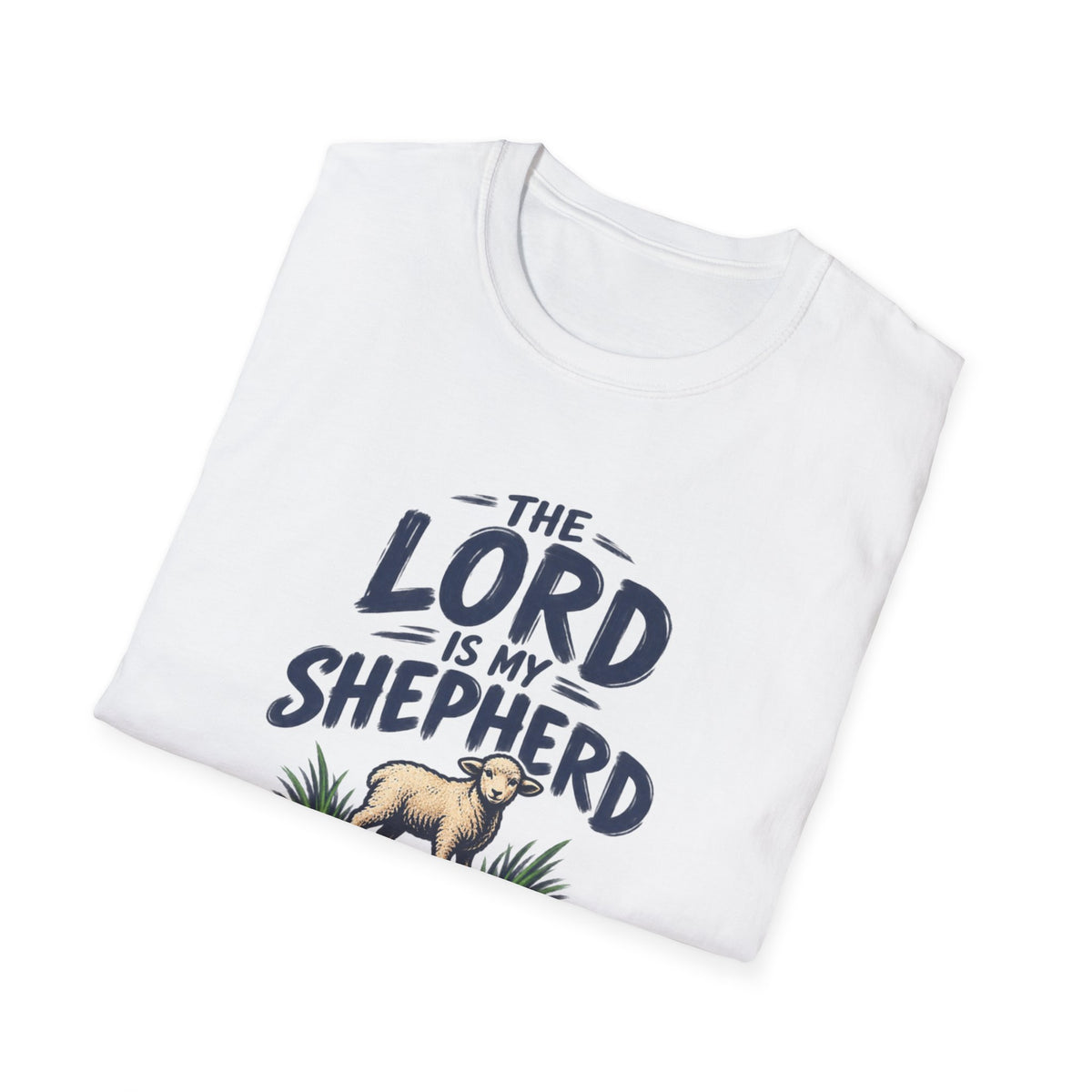 The Lord Is My Shepherd T-Shirt – Psalm 23 Christian Tee