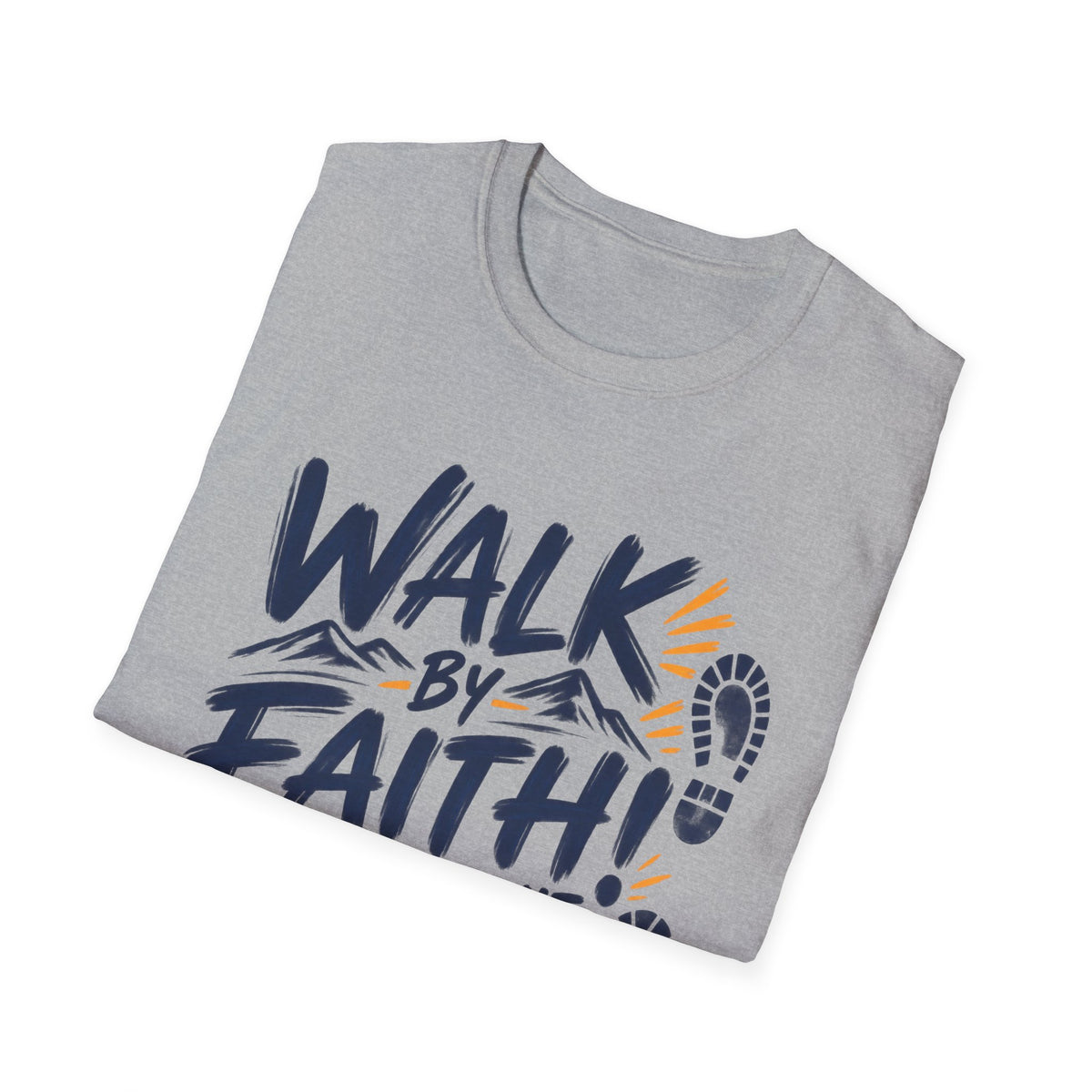Walk by Faith Not by Sight Christian T-Shirt – 2 Corinthians 5:7