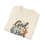 God Has a Plan Christian Faith T-Shirt