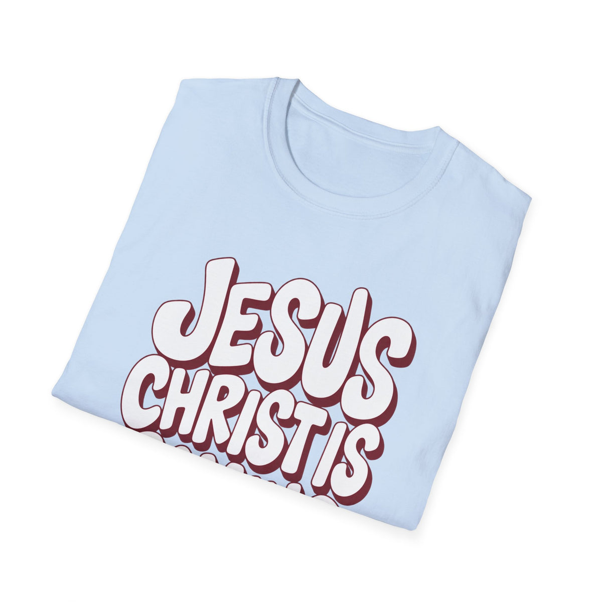 Jesus Christ Is Coming Back Christian Faith T-Shirt