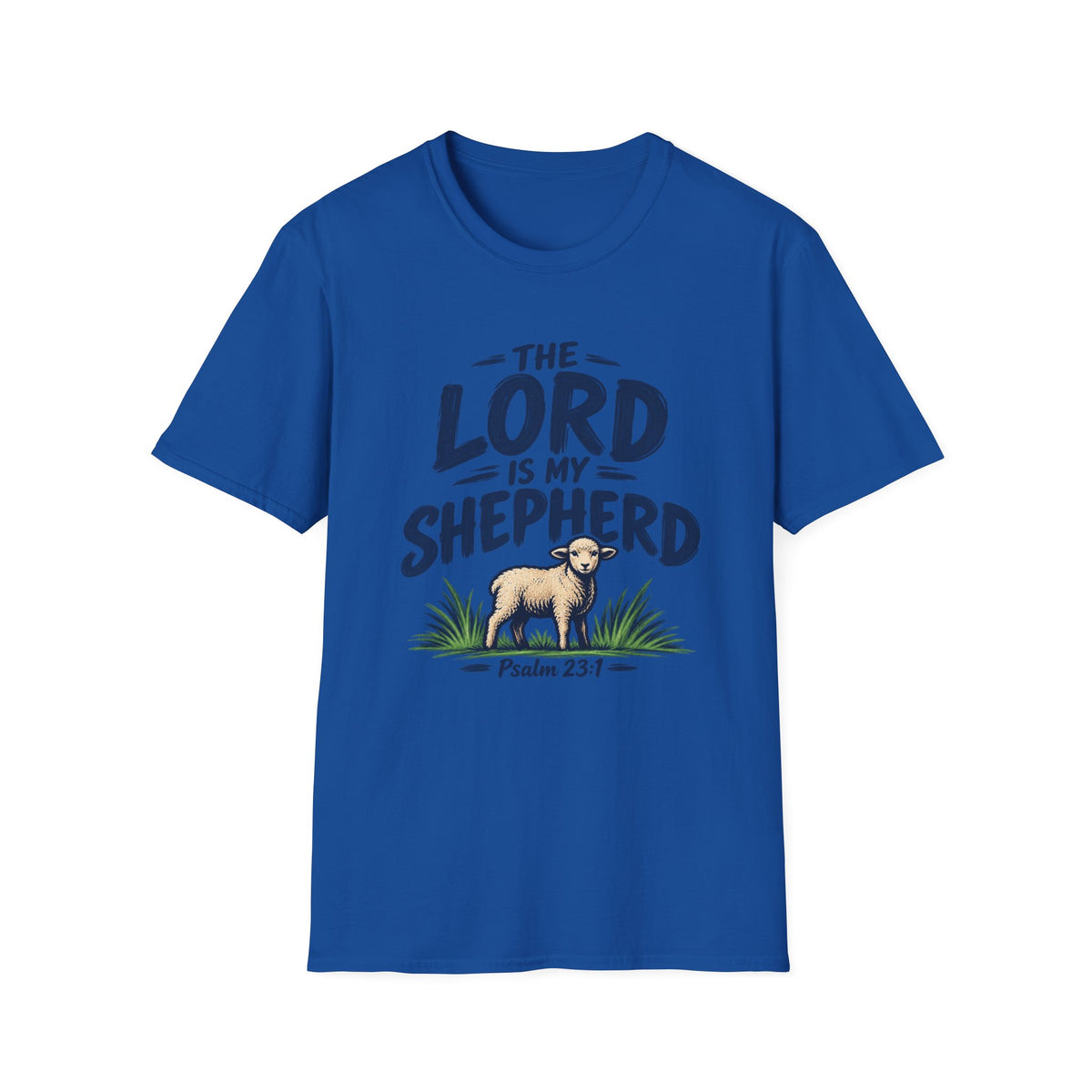 The Lord Is My Shepherd Psalm 23:1 Christian T-Shirt