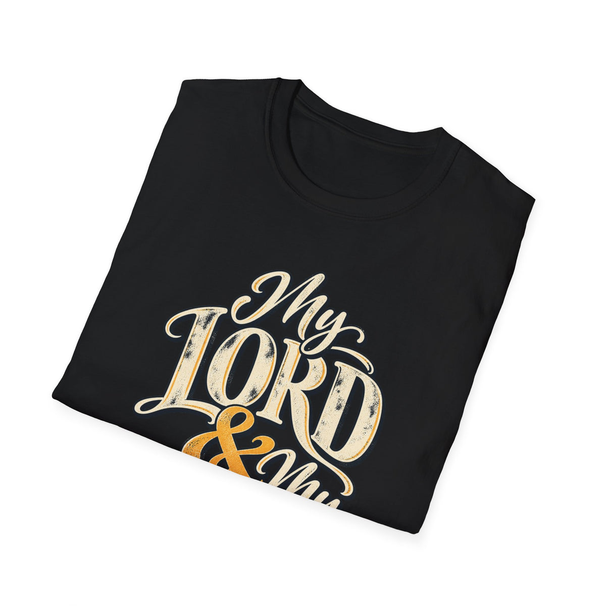 My Lord & My God Christian Faith T-Shirt