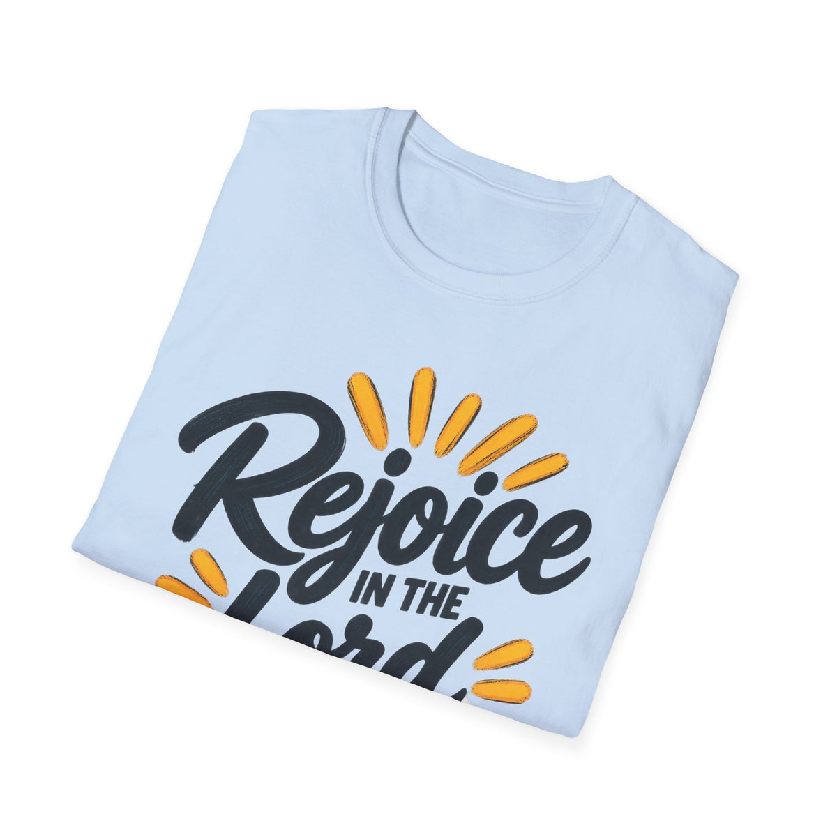 Rejoice in the Lord Always T-Shirt — Philippians 4:4 Christian Faith Tee