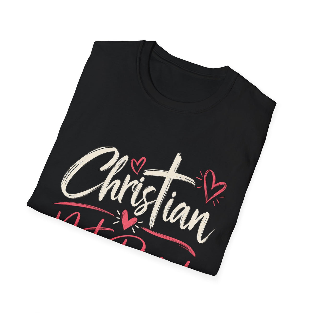 Christian Not Perfect Faith T-Shirt