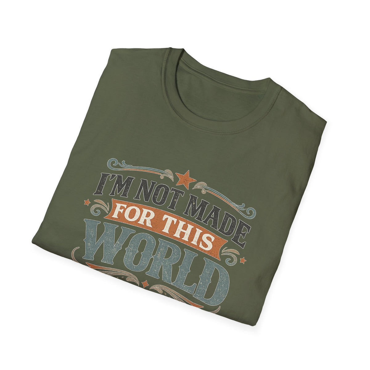 I'm Not Made For This World T-Shirt — Christian Faith Verse John 8:23 Tee