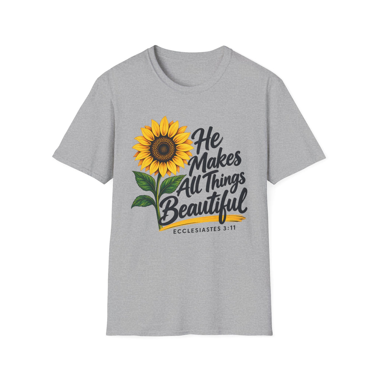 Sunflower 'He Makes All Things Beautiful' Christian T-Shirt