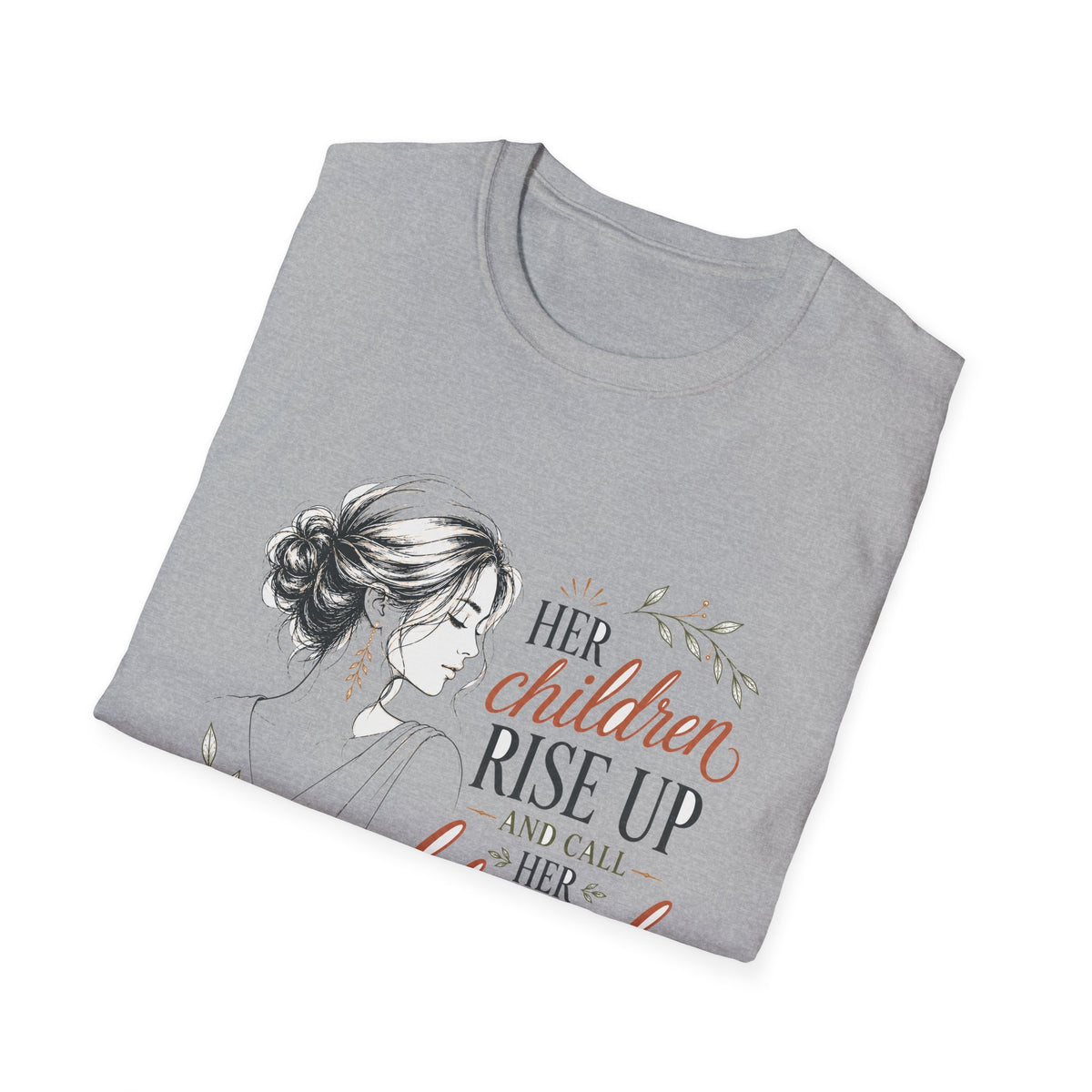 Her Children Rise Up Blessed T-Shirt — Inspirational Tee