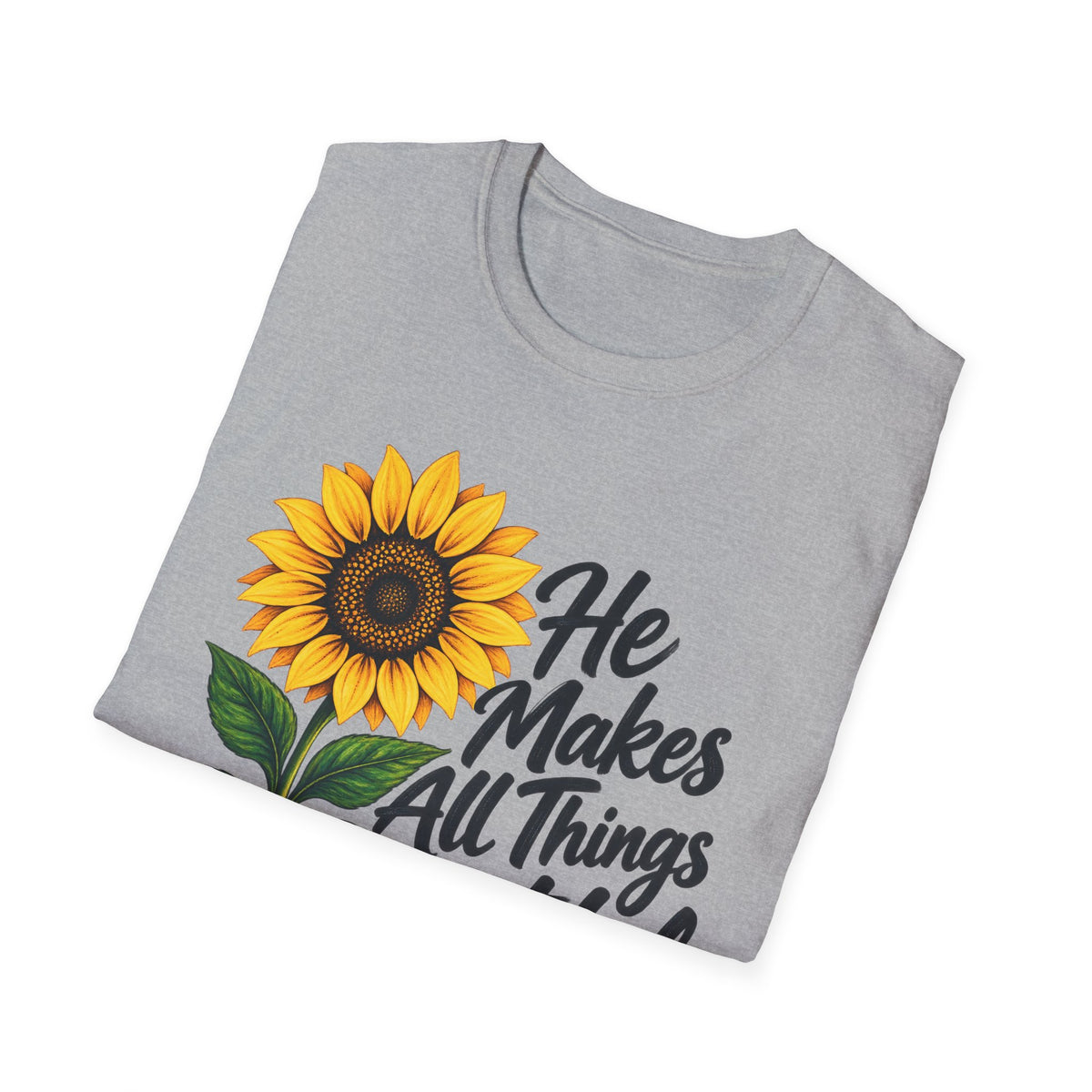 Sunflower 'He Makes All Things Beautiful' Christian T-Shirt