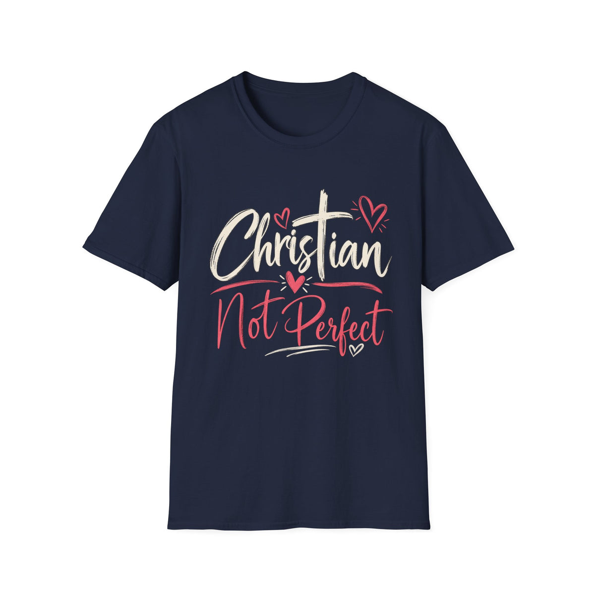 Christian Not Perfect Faith T-Shirt