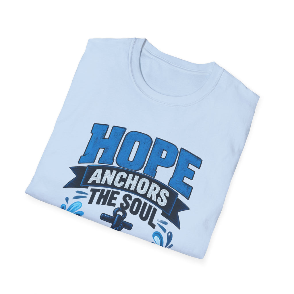 Hope Anchors the Soul T-Shirt — Christian Anchor Tee (Hebrews 6:19)