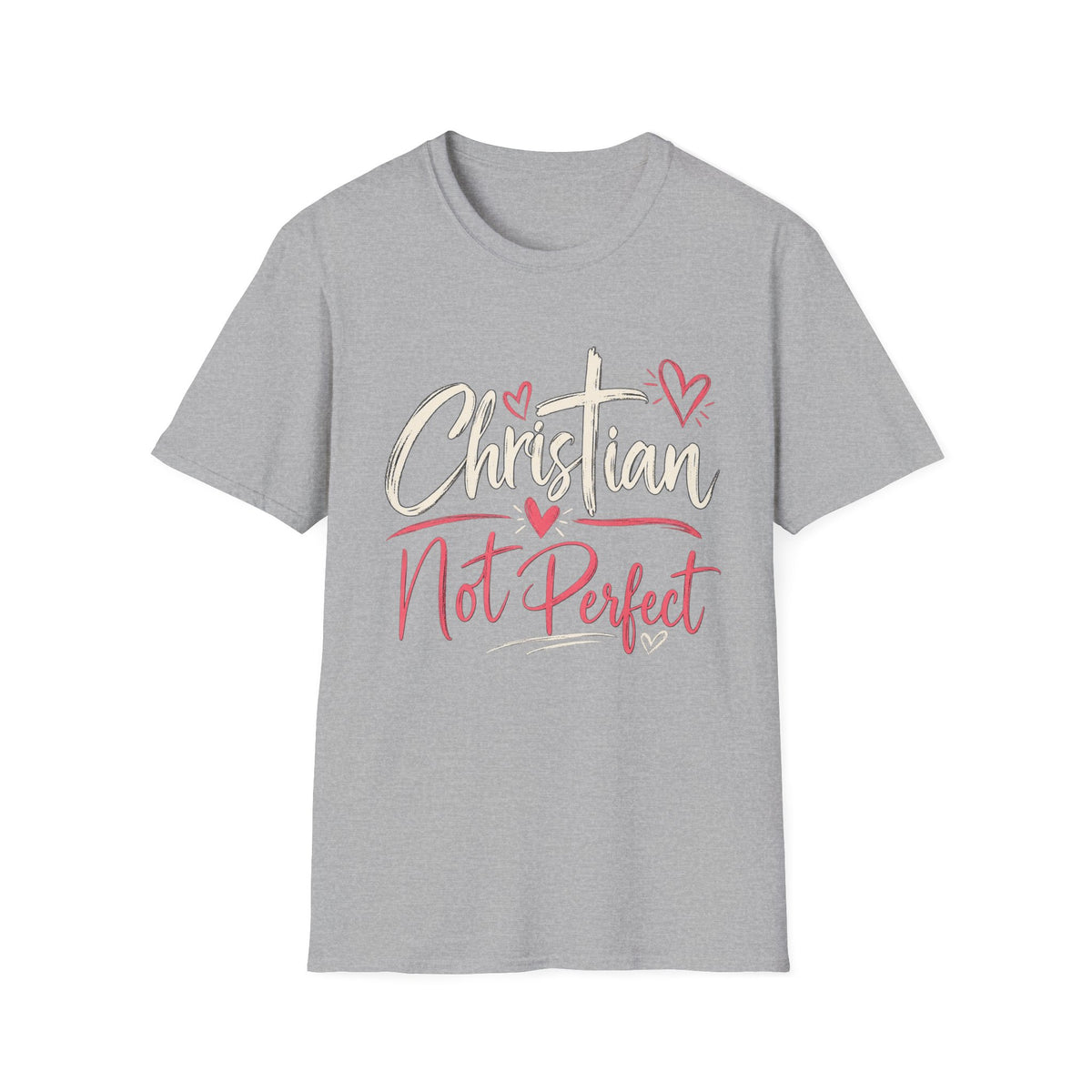 Christian Not Perfect Faith T-Shirt