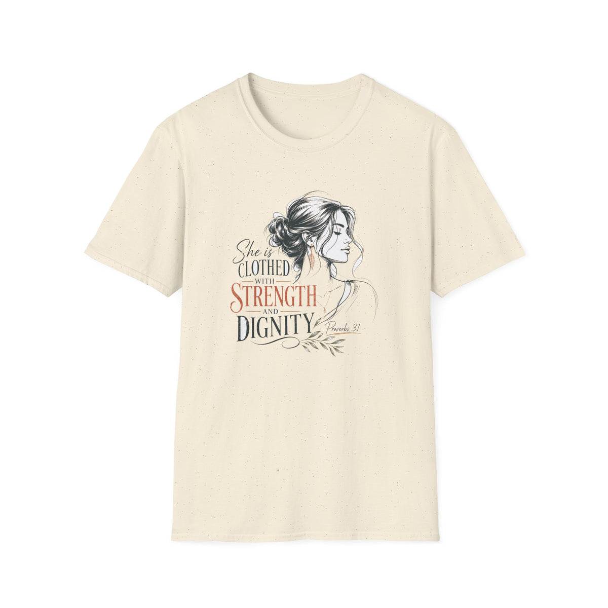Strength & Dignity Graphic T-Shirt — 'She is clothed in strength and dignity' Inspirational Women's Tee