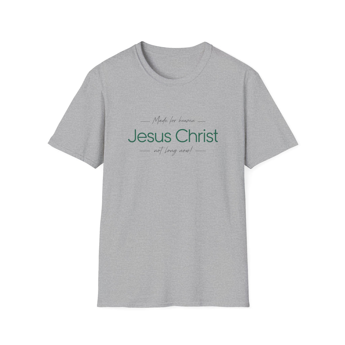 Jesus Christ Faith Shirt — "Green Print Made in Heaven" Inspirational Christian Tee