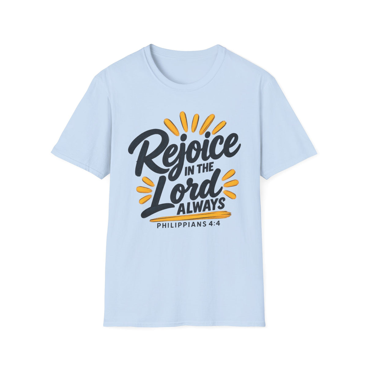 Rejoice in the Lord Always T-Shirt — Philippians 4:4 Christian Faith Tee