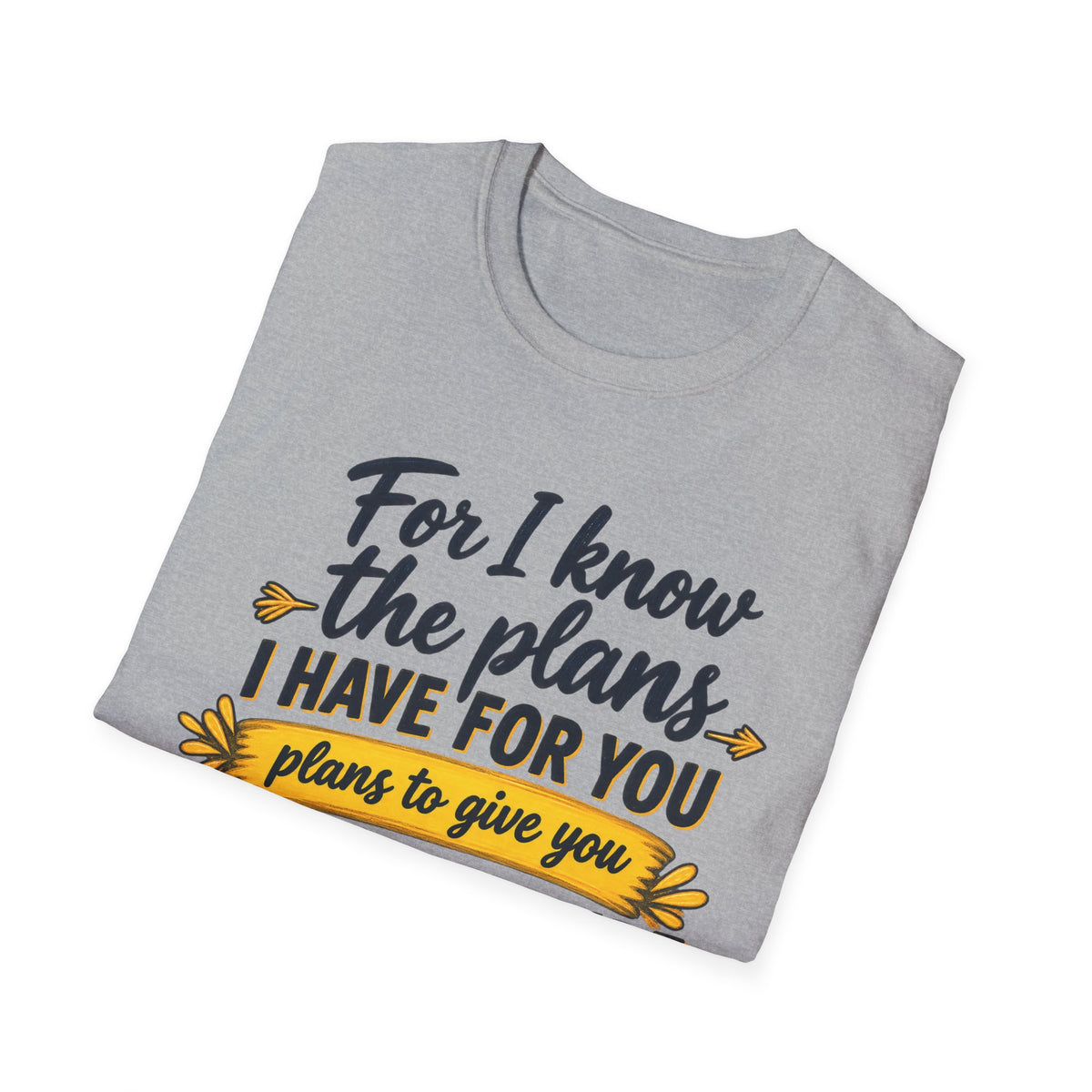 Jeremiah 29:11 Inspirational T‑Shirt — "For I Know the Plans I Have for You" Christian Faith Tee