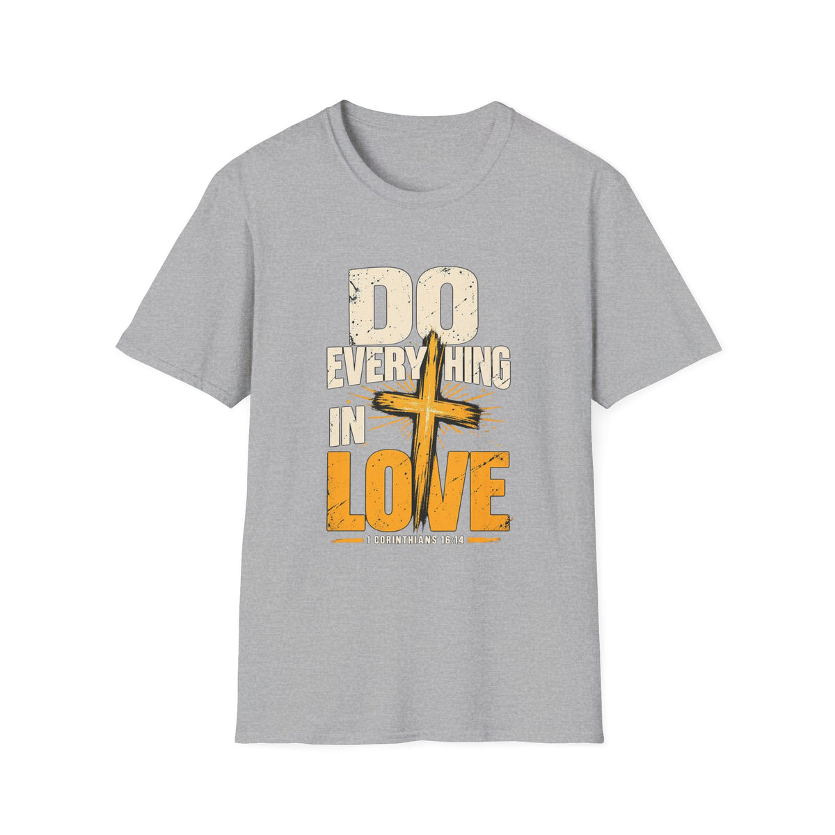 Do Everything in Love T-Shirt — Christian Cross Faith Tee